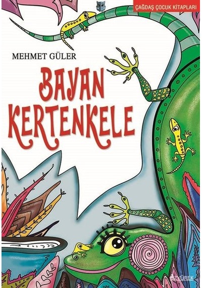 Bayan Kertenkele - Mehmet Güler - Özyürek Yayınevi
