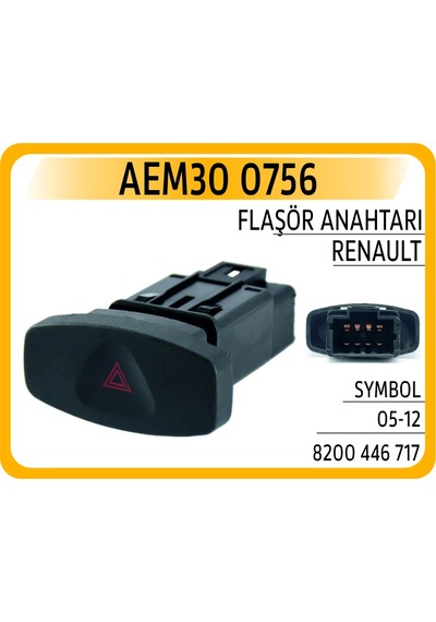 Aem Dörtlü Flaşer Anahtarı Renault Clıo Iıı 05 12 Symbol Iı 08 Dacıa Logan 06 Sandero 08 Duster 10 8 Pin Aem30 0756 8200446717