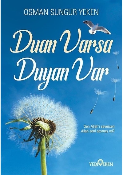 Duan Varsa Duyan Var - Osman Sungur Yeken - Yediveren Yayınları