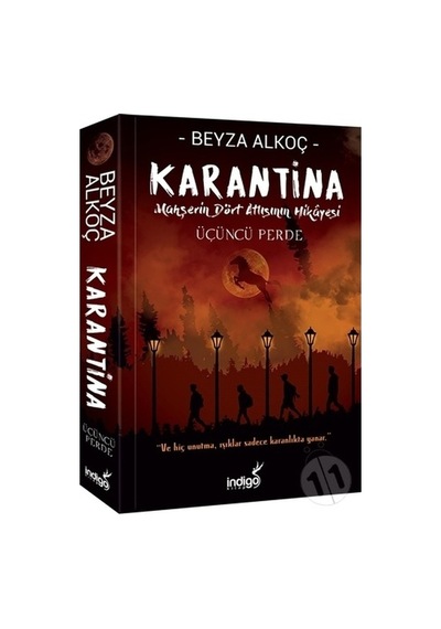Indigo Yayınları Karantina-3 Üçünçü Perde