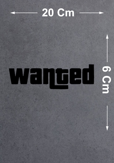 Wanted Sticker - Araba Oto Motosiklet Cam Sticker - 00103 20x6 Cm
