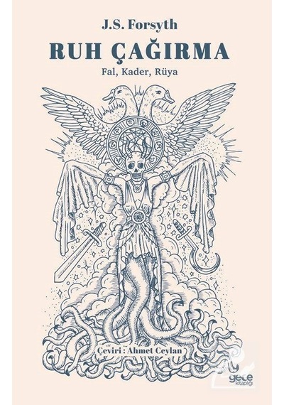 Ruh Çağırma: Fal Kader Rüya - J. S. Forsyth - Gece Kitaplığı