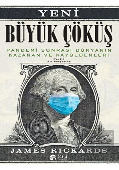 Yeni Büyük Çöküş: Pandemi Sonrası Dünyanın Kazanan ve Kaybedenleri