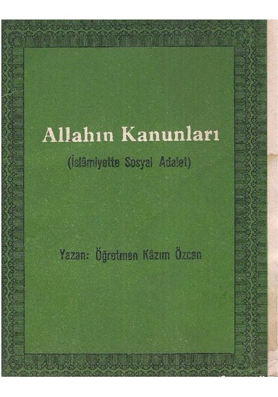 Allahın Kanunları İslamiyette Sosyal Adalet - Kazım Özcan 2.el