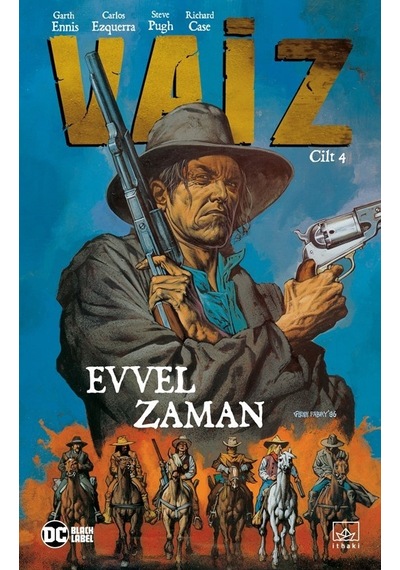 Vaiz Cilt 4-Evvel Zaman - Garth Ennis - İthaki Yayınları