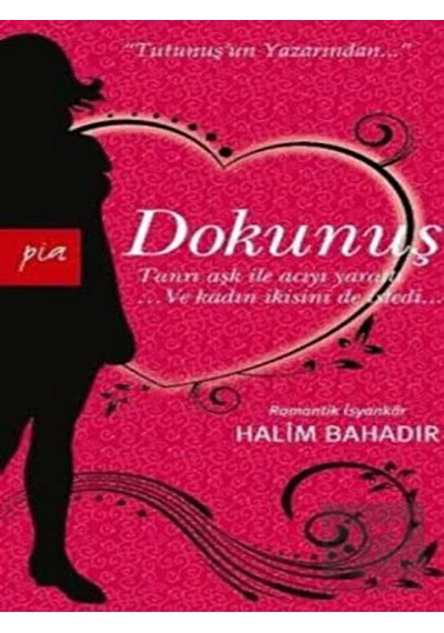Dokunuş - Halim Bahadır - Pia