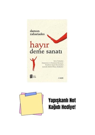 Hayır Deme Sanatı + Yapışkanlı Not Kağıdı
