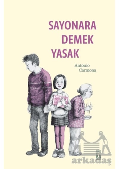 Sayonara Demek Yasak Genç Timaş