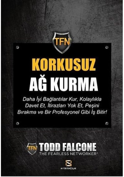 Korkusuz Ağ Kurma - Todd Falcone - N Yayıncılık