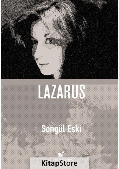 Lazarus - Songül Eski - Öteki Yayınevi