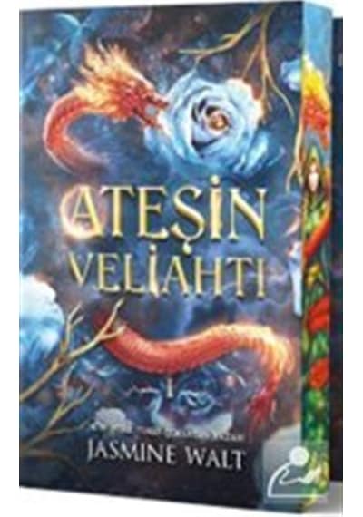 Ateşin Veliahtı / Jasmine Walt