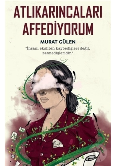 Indigo Yayınları Atlıkarıncaları Affediyorum