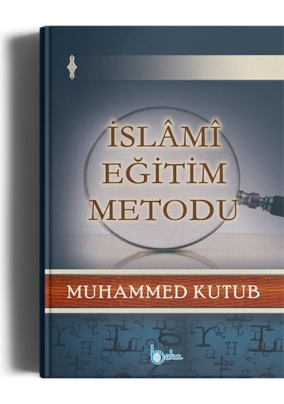 Islami Eğitim Metodu