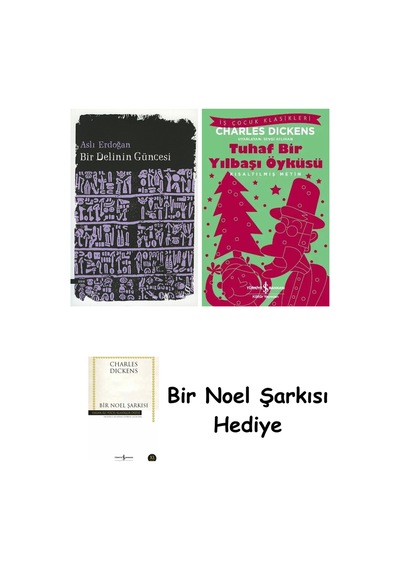 Bir Delinin Güncesi + Tuhaf Bir Yılbaşı Öyküsü + Bir Noel Şarkısı