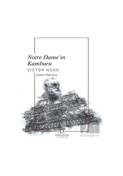 Notre Dame'ın Kamburu - Victor Hugo - Dekalog Yayınları