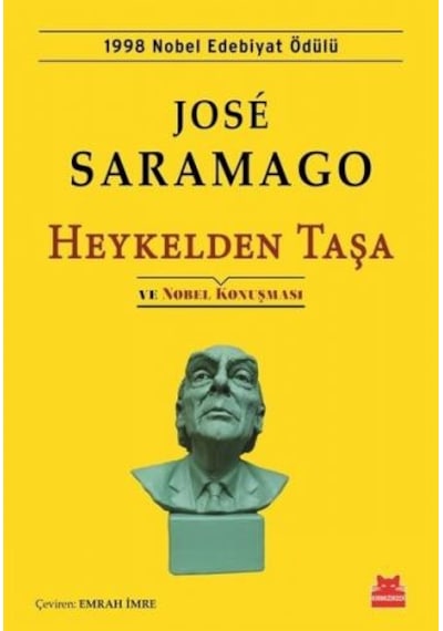 Heykelden Taşa Ve Nobel Konuşması