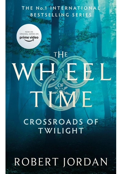 Crossroads Of Twilight (The Wheel Of Time 10) 9780356517094
