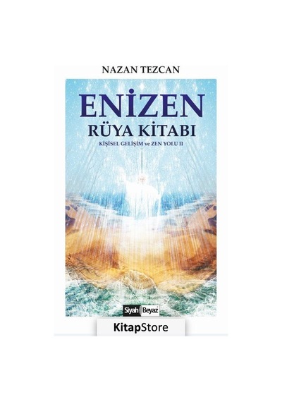Enizen Rüya Kitabı - Nazan Tezcan - Siyah Beyaz