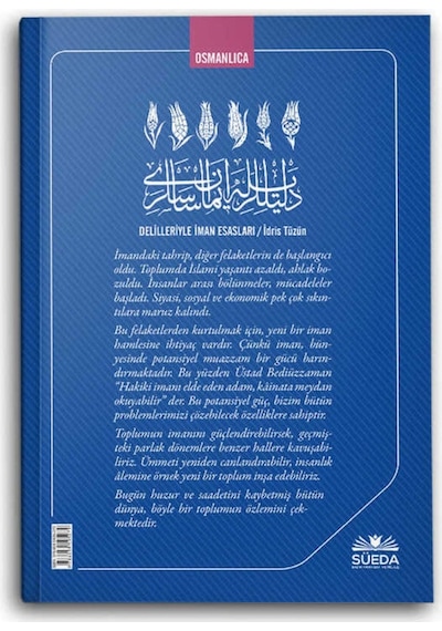 Delilleriyle İman Esasları - Osmanlıca - İdris Tüzün - Süeda Yayınları