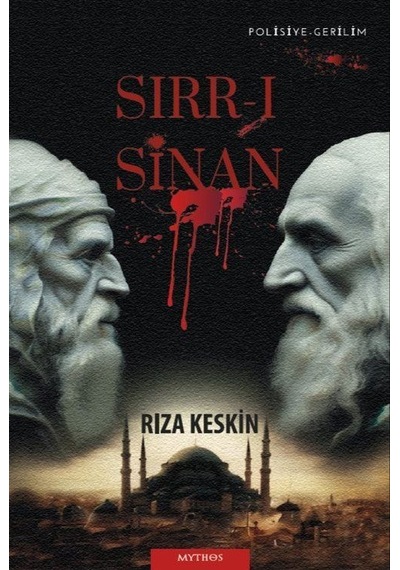 Sırr-ı Sinan / Rıza Keskin