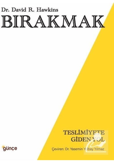 Bırakmak - Dr. David R. Hawkins
