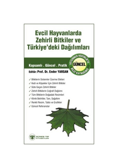 Evcil Hayvanlarda Zehirli Bitkiler Ve Türkiye'Deki Dağılımları