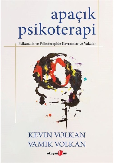 Apaçık Psikoterapi / Kevin Volkan