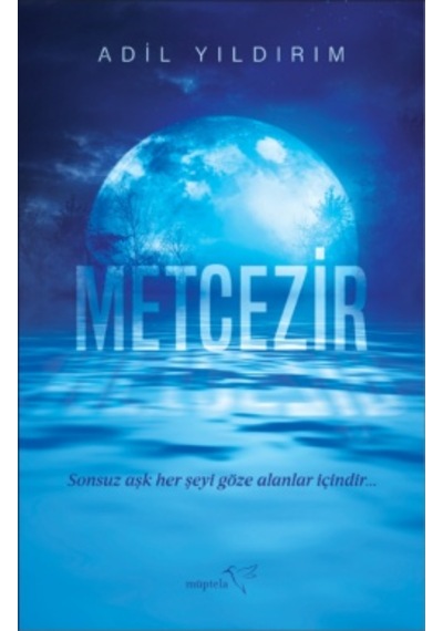 Metcezir + Gecede Saklı Yalnız Aşklar