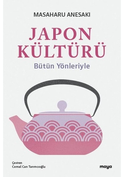 Japon Kültürü Bütün Yönleriyle