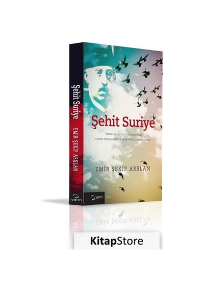 Şehit Suriye - Emir Şekip Arslan - Yarın Yayınları