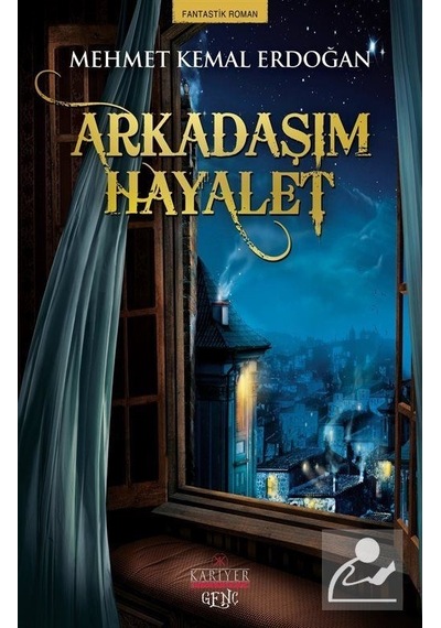 Arkadaşım Hayalet - Mehmet Kemal Erdoğan - Kariyer Genç