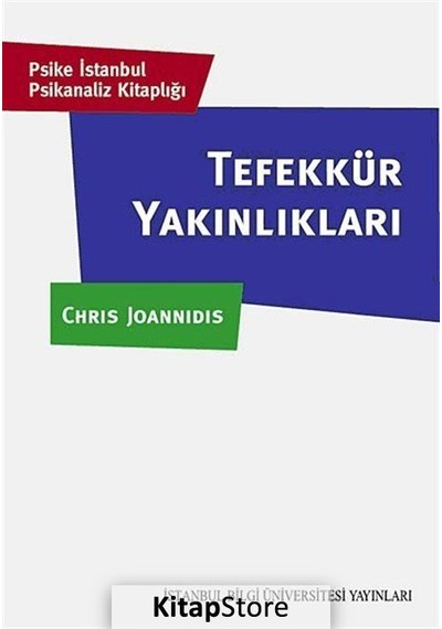 Tefekkür Yakınlıkları - Chris Joannidis - İstanbul Bilgi Üniv.Yayınları
