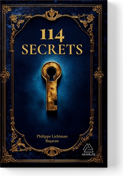 Philippe Lichtman Başaran - 114 Secrets