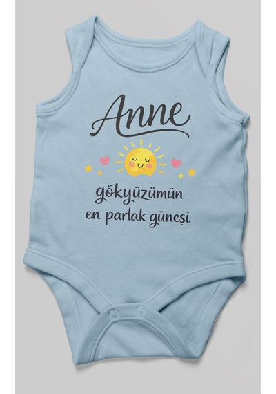 Morivokids Anne, Gökyüzümün En Parlak Güneşi Sıfır Kollu Bebek Body Bebe Mavisi