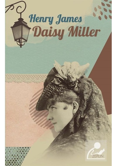 Daisy Miller / Henry James