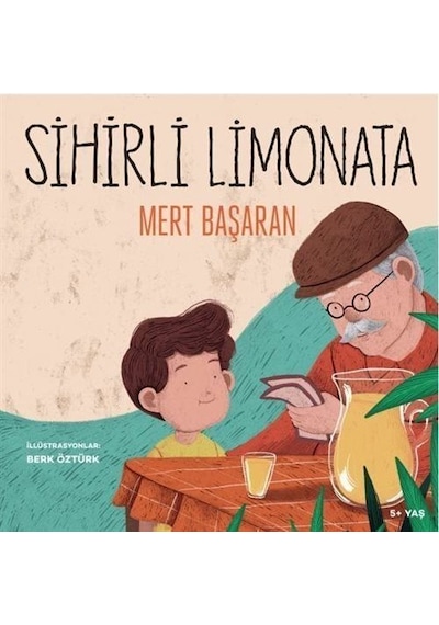 Sihirli Limonata / Mert Başaran
