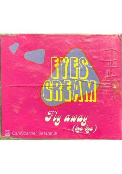 Eyes Cream Fly Away Maxi Single Cd