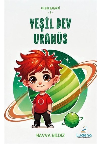 Yeşil Dev Uranüs / Havva Yıldız