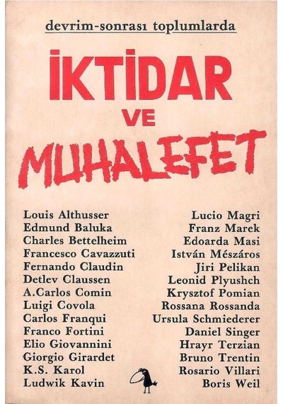 Devrim Sonrası Toplumlarda İktidar Ve Muhalefet