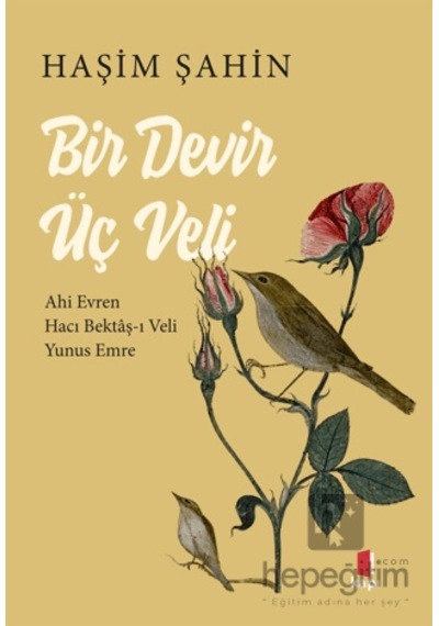Bir Devir Üç Veli