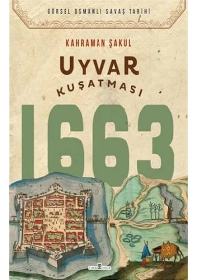 Uyvar Kuşatması 1663