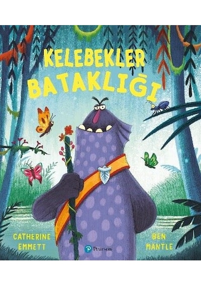 Kelebekler Bataklığı - Ben Mantle - pearson