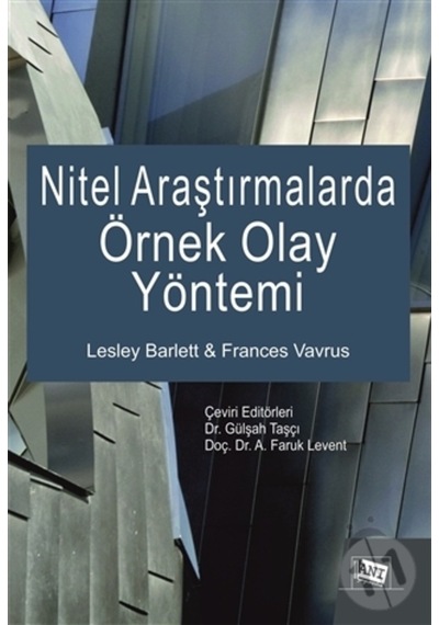 Nitel Araştırmalarda Örnek Olay Yöntemi- Anı Yayıncılık
