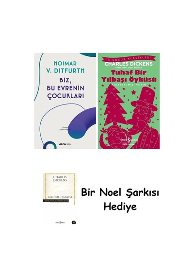 Biz, Bu Evrenin Çocukları + Tuhaf Bir Yılbaşı Öyküsü + Bir Noel Şarkısı