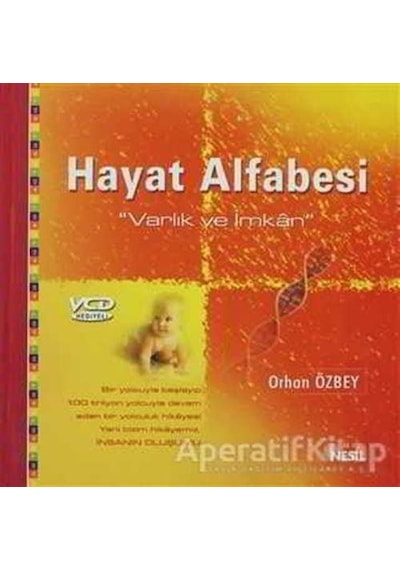 Hayat Alfabesi Varlık ve İmkan  - Orhan Özbey  - Nesil Yayınları