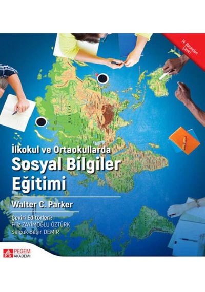 Pegem Akademi Yayıncılık - İlkokul ve Ortaokullarda Sosyal Bilgiler Eğitimi