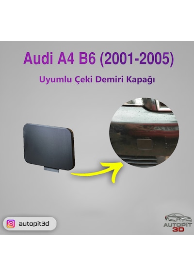 Audi A4 B6 2001-2005 Uyumlu Ön Tampon Çeki Demiri Kapağı