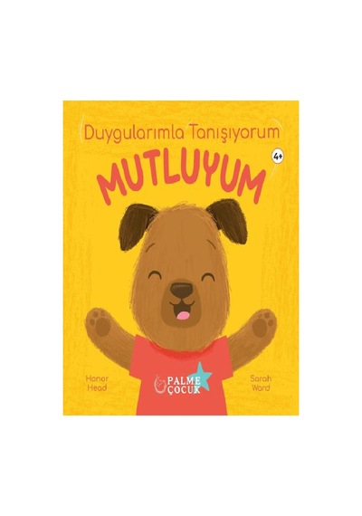 Duygularımla Tanışıyorum Mutluyum