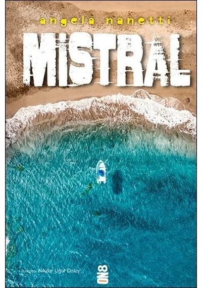 Mistral - Angela Nanetti - On8 Kitap