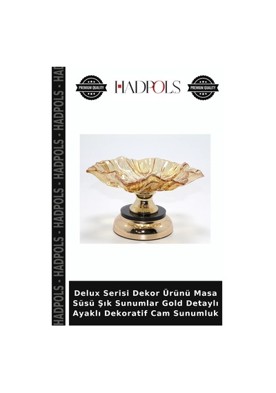 Delux Serisi Dekor Ürünü Masa Süsü Şık Sunumlar Gold Detaylı Ayaklı Dekoratif Cam Sunumluk